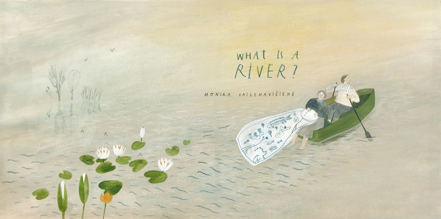 What Is a River? What Is a River?