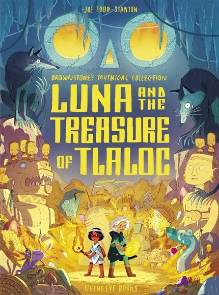 Luna and the Treasure of Tlaloc Luna and the Treasure of Tlaloc